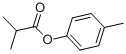 Isobutyric acid p-tolyl ester Structure,103-93-5Structure
