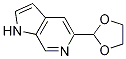 5-(1,3-Dioxolan-2-yl)-1h-pyrrolo[2,3-c]pyridine Structure,130473-24-4Structure