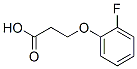 3-(2-Fluoro-phenoxy)-propionic acid Structure,2967-72-8Structure