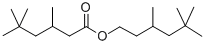 3,5,5-Trimethylhexyl 3,5,5-trimethylhexanoate Structure,59219-71-5Structure