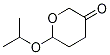 6-异丙基氧基-二氢-2H-吡喃-3(4h)-酮结构式_65712-89-2结构式